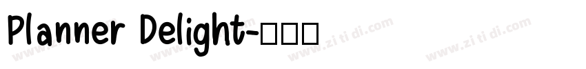 Planner Delight字体转换